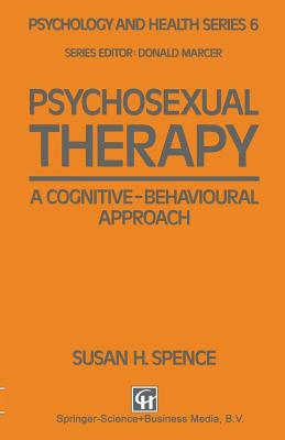 Psychosexual Therapy: A Cognitive-Behavioural Approach