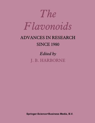 The Flavonoids: Advances in Research Since 1980