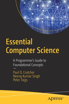 Essential Computer Science : A Programmer