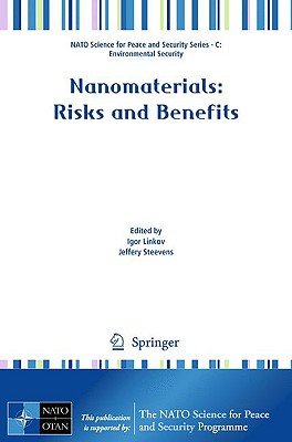 Nanomaterials : Risks and Benefits