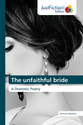 The unfaithful bride