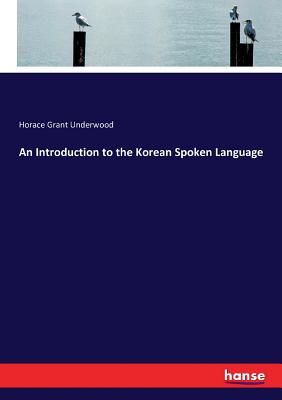 An Introduction to the Korean Spoken Language