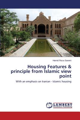 غلاف كتاب Housing Features & principle from Islamic view point