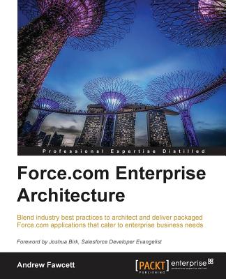 Nwf.com: Force.com Enterprise Architecture: Andrew Fawcett: كتب