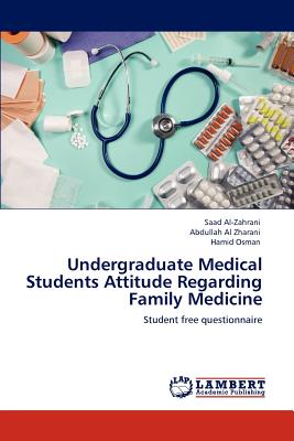 غلاف كتاب Undergraduate Medical Students Attitude Regarding Family Medicine