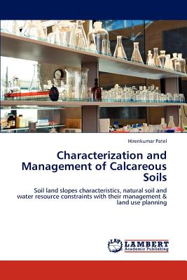 Characterization and Management of Calcareous Soils