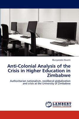 غلاف كتاب Anti-Colonial Analysis of the Crisis in Higher Education in Zimbabwe