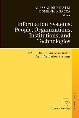 Information Systems: People, Organizations, Institutions, and Technologies : ItAIS:The Italian Association for Information Systems