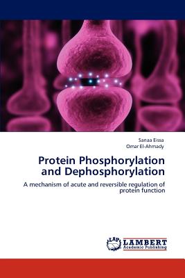 Protein Phosphorylation and Dephosphorylation