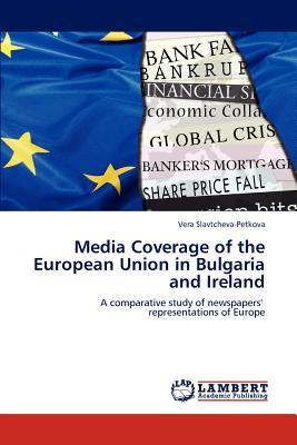 غلاف كتاب Media Coverage of the European Union in Bulgaria and Ireland