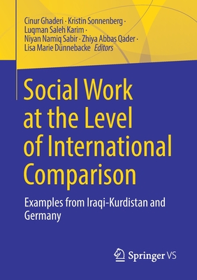 Social Work at the Level of International Comparison : Examples from Iraqi-Kurdistan and Germany