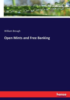 غلاف كتاب Open Mints and Free Banking