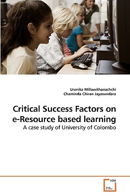 غلاف كتاب Critical Success Factors on e-Resource based learning