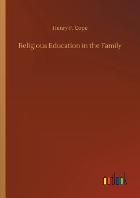 غلاف كتاب Religious Education in the Family