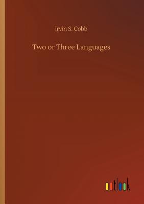 Two or Three Languages