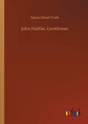 غلاف كتاب John Halifax, Gentleman