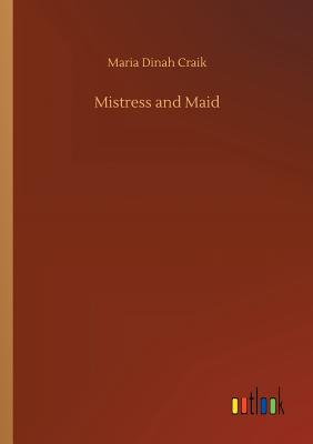 غلاف كتاب Mistress and Maid