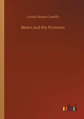 غلاف كتاب Béarn and the Pyrenees