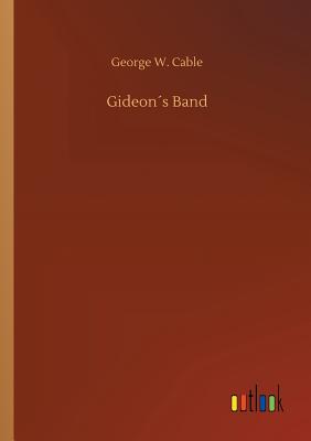 غلاف كتاب Gideon´s Band