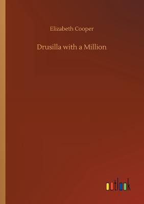 Drusilla with a Million