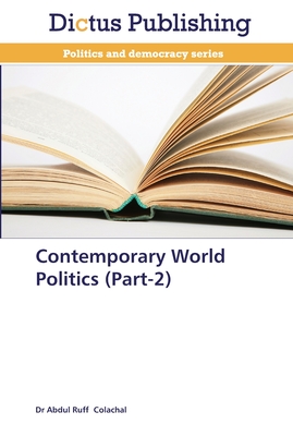 Contemporary World Politics  (Part-2)