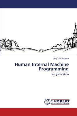غلاف كتاب Human Internal Machine Programming