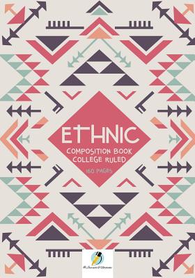 Ethnic Composition Book College Ruled 160 Pages