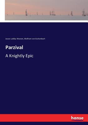 غلاف كتاب Parzival:A Knightly Epic