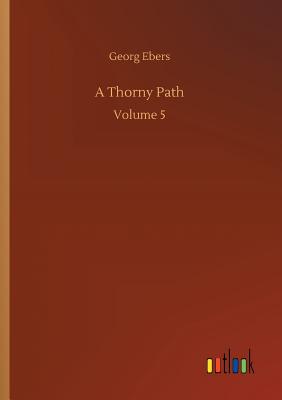 A Thorny Path