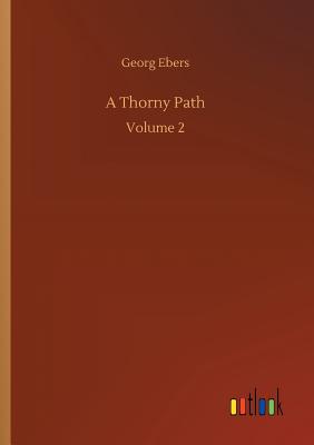 A Thorny Path