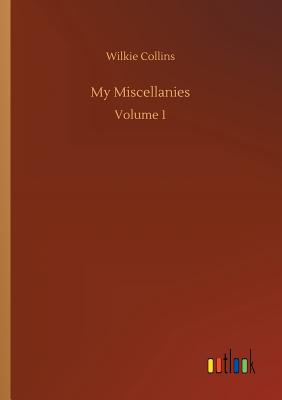 My Miscellanies