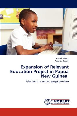 غلاف كتاب Expansion of Relevant Education Project in Papua New Guinea