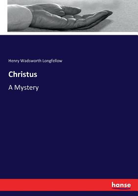 Christus:A Mystery