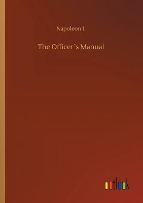 غلاف كتاب The Officer´s Manual