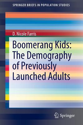 غلاف كتاب Boomerang Kids: The Demography of Previously Launched Adults