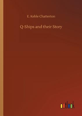 Q-Ships and their Story