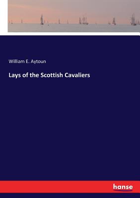 غلاف كتاب Lays of the Scottish Cavaliers