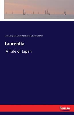 Laurentia:A Tale of Japan