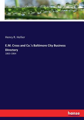 غلاف كتاب E.M. Cross and Co.'s Baltimore City Business Directory :1863-1864