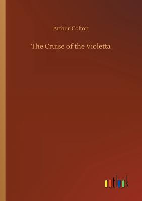 غلاف كتاب The Cruise of the Violetta