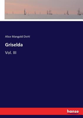 غلاف كتاب Griselda:Vol. III