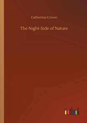 غلاف كتاب The Night-Side of Nature