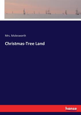 Christmas-Tree Land