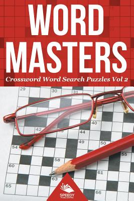 غلاف كتاب Word Masters: Crossword Word Search Puzzles Vol 2