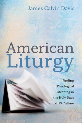 American Liturgy