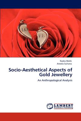 Socio-Aesthetical Aspects of Gold Jewellery