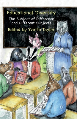غلاف كتاب Educational Diversity : The Subject of Difference and Different Subjects