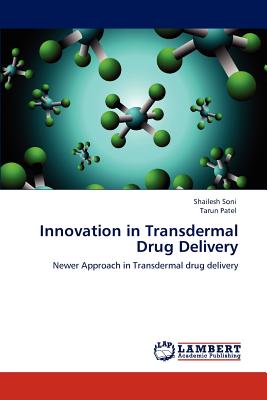 Innovation in Transdermal Drug Delivery