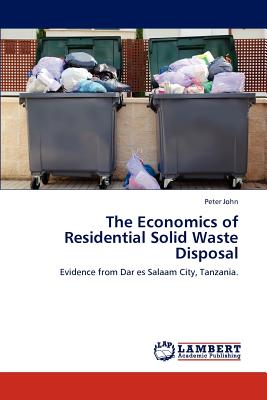 The Economics of Residential Solid Waste Disposal