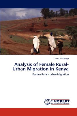 غلاف كتاب Analysis of Female Rural-Urban Migration in Kenya